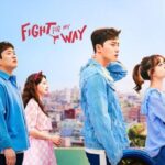 รีวิวซีรีส์เกาหลี Fight for My Way (สู้สุดใจให้ฝันเป็นจริง)
