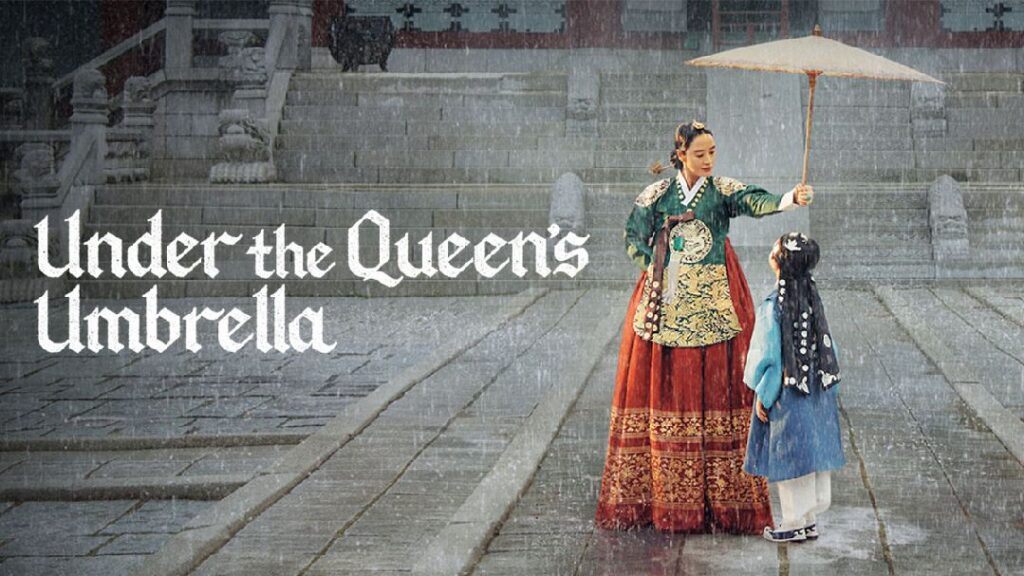 รีวิวซีรีส์เกาหลี Under The Queen ‘s Umbrella (ใต้ร่มราชินี)