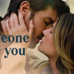 รีวิวหนังเรื่อง Someone Like You