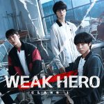 รีวิวซีรีส์เกาหลี Weak Hero