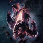 Tekken 8 ศึกหมัดเหล็กบทใหม่ที่ยิ่งใหญ่กว่าที่เคย
